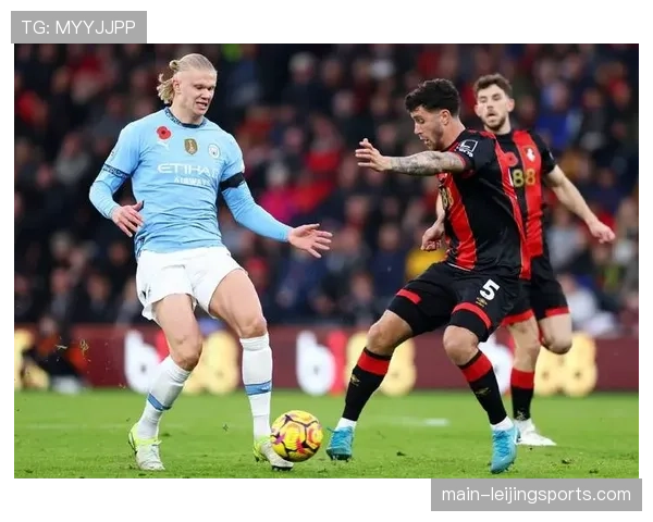 伯恩茅斯连续七场保持不败 防守稳定性有所提升 伯恩茅斯连续七场保持不败 防守稳定性有所提升